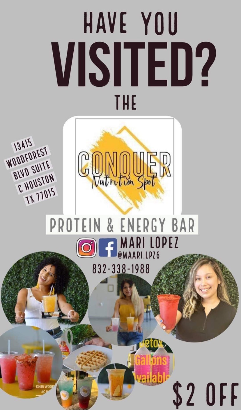 Conquer Nutrition Spot -Mari Lopez | restaurant | 13415 Woodforest Blvd suite C, Houston, TX 77015, USA | 8323381998 OR +1 832-338-1998