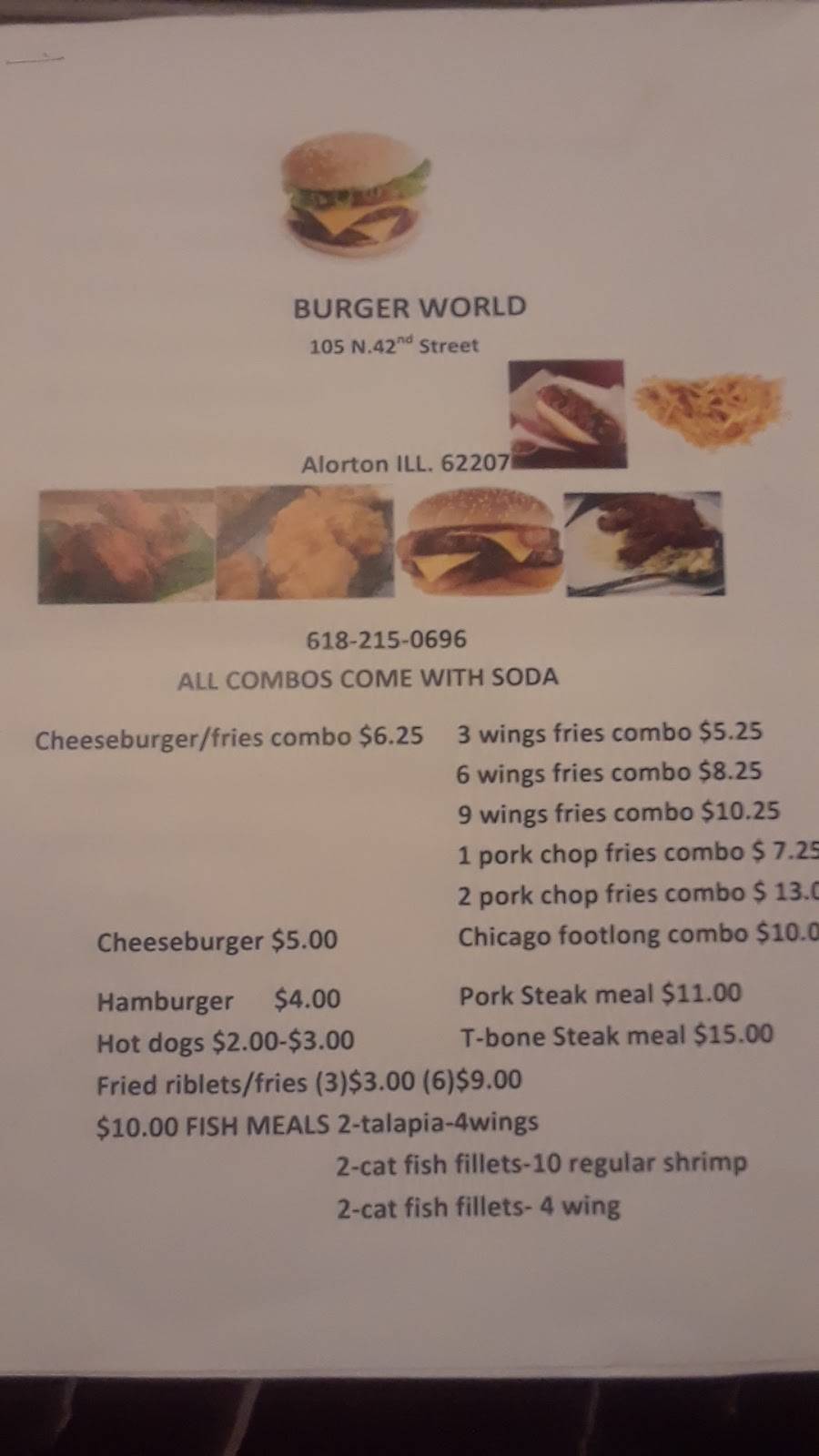 Burger World | restaurant | 105 N 42nd St, East St Louis, IL 62207, USA | 6186469060 OR +1 618-646-9060