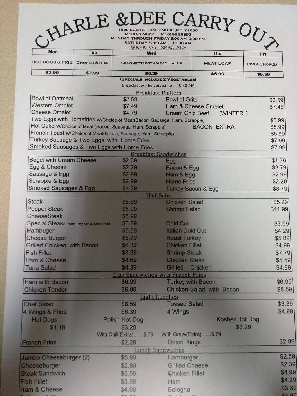 Charlie and Dee Carry Out | restaurant | 1539 Bush St, Baltimore, MD 21230, USA | 4109628892 OR +1 410-962-8892