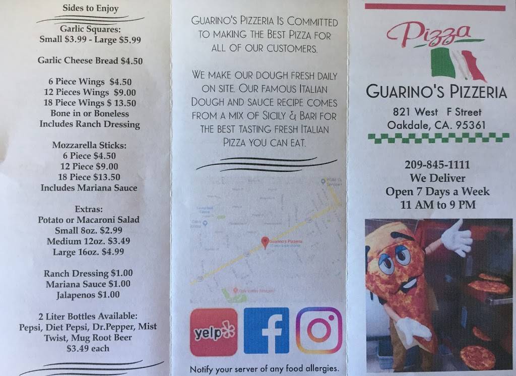Guarinos Pizzeria | restaurant | 821 W F St, Oakdale, CA 95361, USA | 2098451111 OR +1 209-845-1111