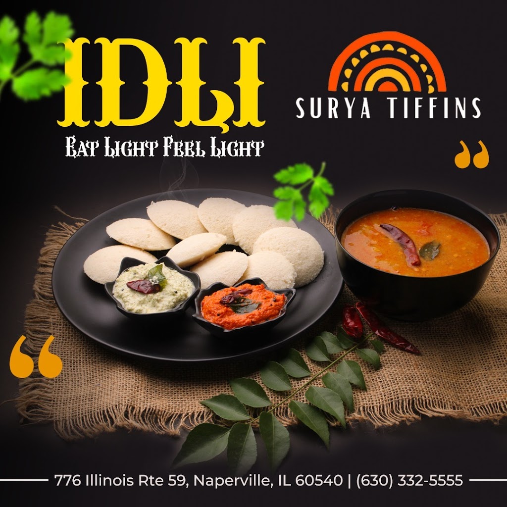 Surya Tiffins | restaurant | 776 Illinois Rte 59, Naperville, IL 60540, USA | 6303325555 OR +1 630-332-5555
