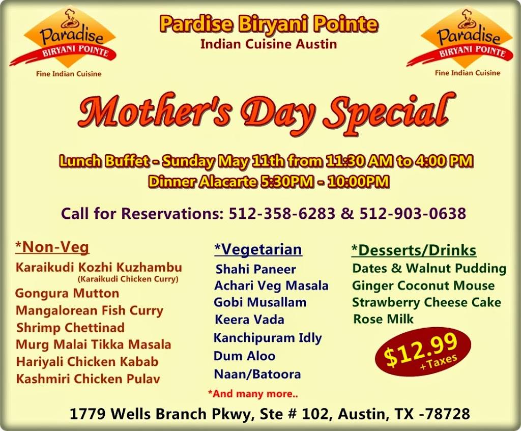 Paradise Biryani Pointe Indian Cuisine | restaurant | 1779 Wells Branch Pkwy #102, Austin, TX 78728, USA | 5129030638 OR +1 512-903-0638