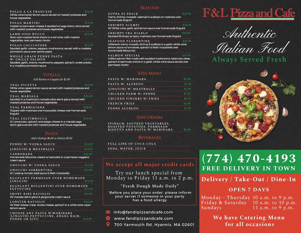 F and L Pizza and Cafe | restaurant | 700 Yarmouth Rd, Hyannis, MA 02601, USA | 7744704193 OR +1 774-470-4193