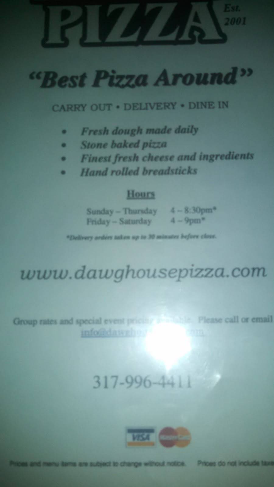 Dawg House Pizza | restaurant | 160 W Main St, Monrovia, IN 46157, USA | 3179964411 OR +1 317-996-4411