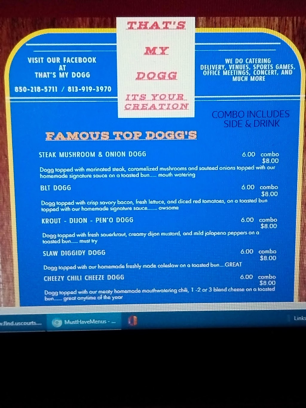 Thats My Dogg | restaurant | 701 Beal Pkwy NW, Fort Walton Beach, FL 32547, USA | 8502185711 OR +1 850-218-5711