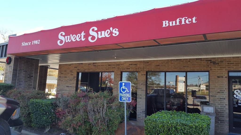 Sweet Sues Restaurant | restaurant | 3350 S SW Loop 323, Tyler, TX 75701, USA | 9035815464 OR +1 903-581-5464