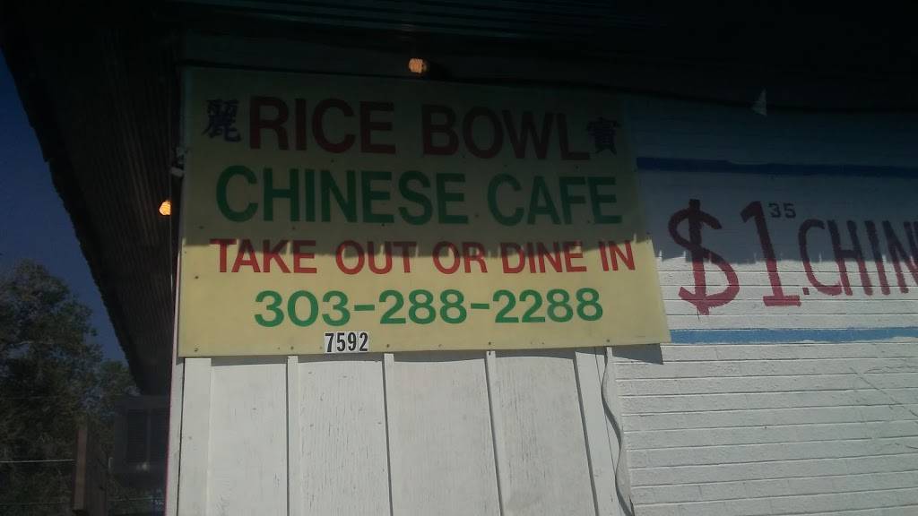 Rice Bowl Chinese Cafe | restaurant | 7592 CO-2, Commerce City, CO 80022, USA | 3032882288 OR +1 303-288-2288