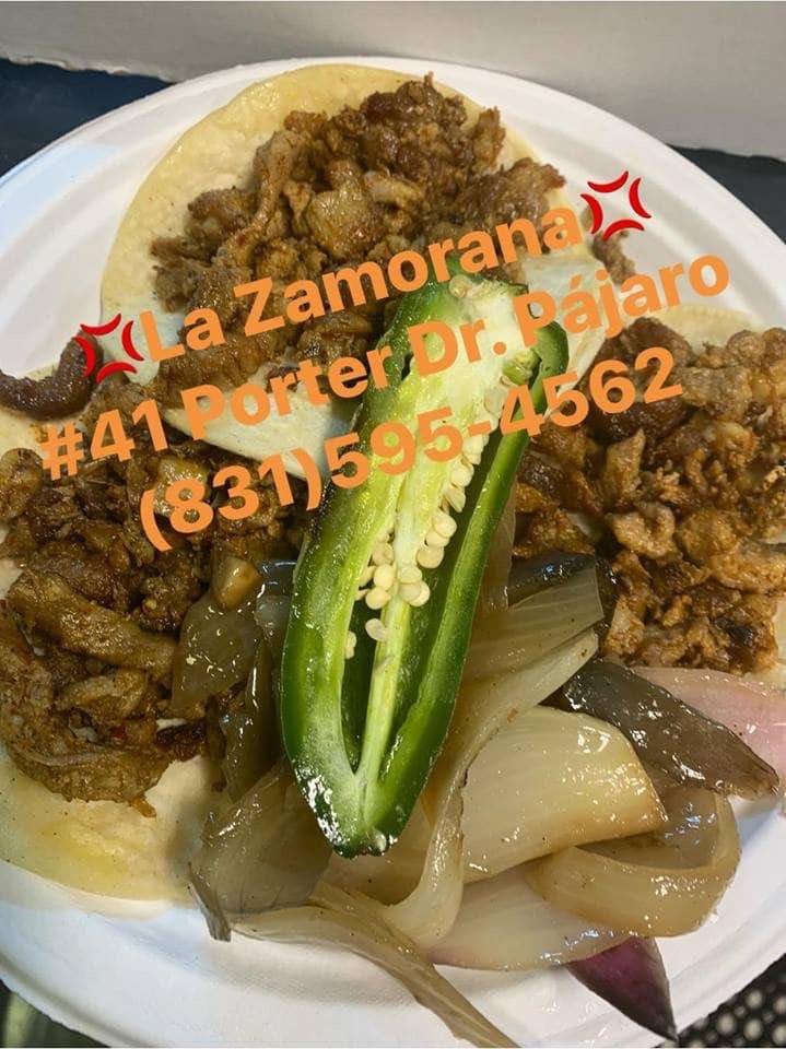 La Zamorana Mexican Food | restaurant | 41 Porter Dr, Watsonville, CA 95076, USA | 8315954562 OR +1 831-595-4562