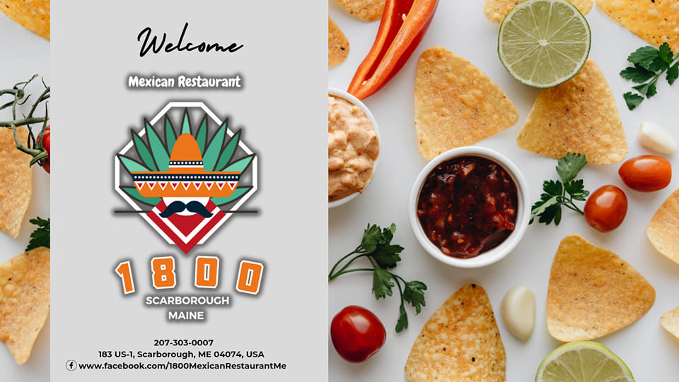 1800 Mexican Restaurant Me | restaurant | 183 US-1, Scarborough, ME 04074, USA | 2073030007 OR +1 207-303-0007