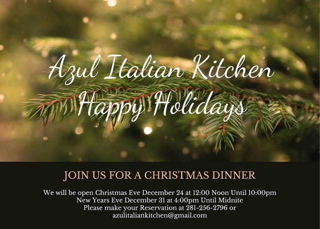 Azul Italian Kitchen | restaurant | 26281 Northwest Fwy, Cypress, TX 77429, USA | 2812562796 OR +1 281-256-2796