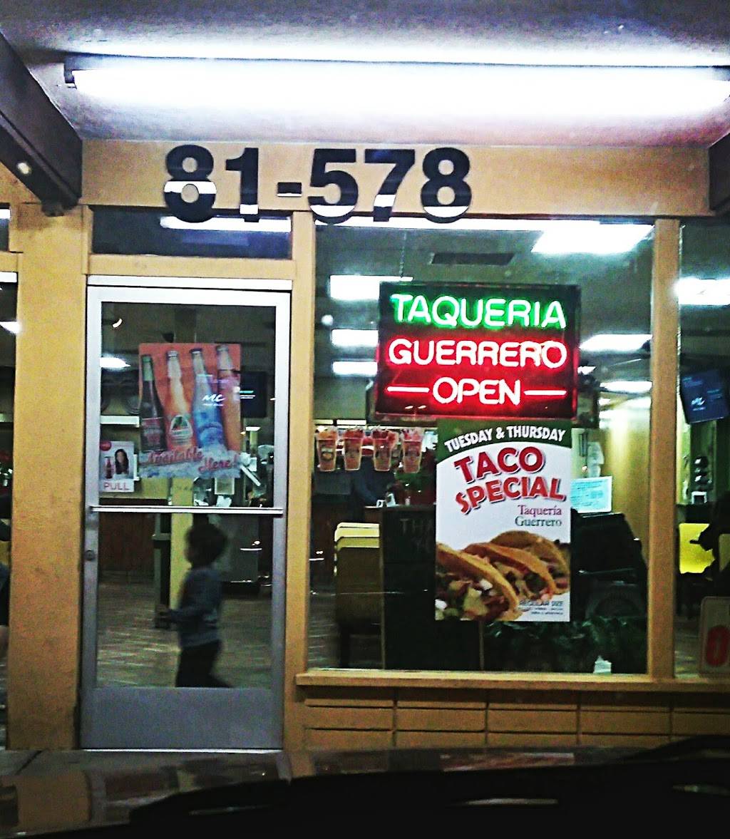 Taqueria Guerrero | restaurant | 81576 CA-111, Indio, CA 92201, USA | 7603471333 OR +1 760-347-1333