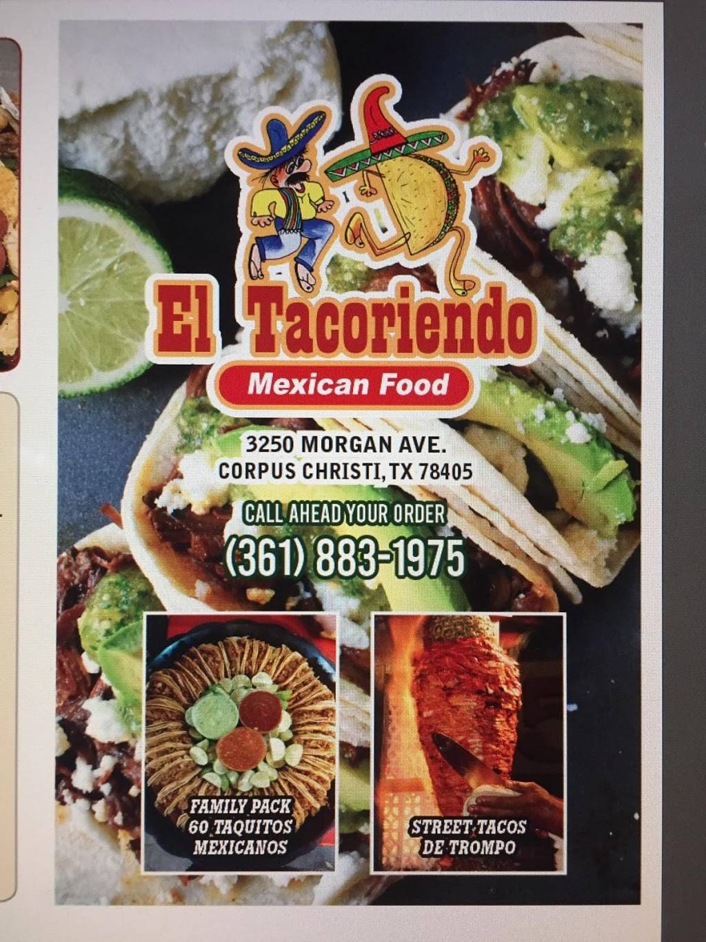 El tacoriendo mexican food | restaurant | 3250 Morgan Ave, Corpus Christi, TX 78405, USA | 3618831975 OR +1 361-883-1975