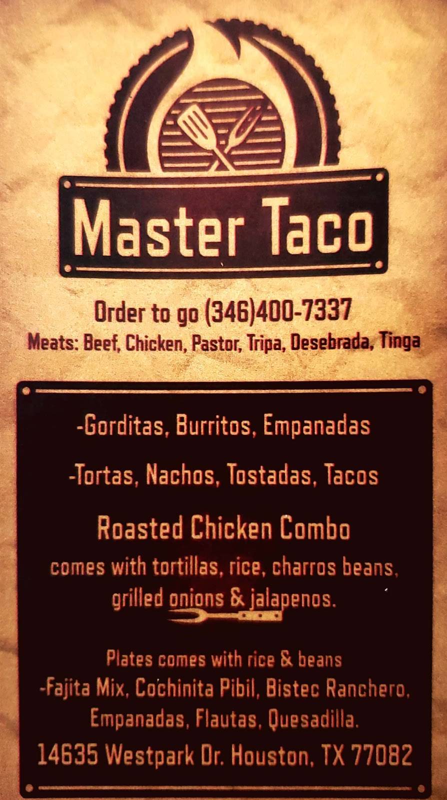 Master Taco | restaurant | 14701 Westpark Dr, Houston, TX 77082, USA | 3464007337 OR +1 346-400-7337