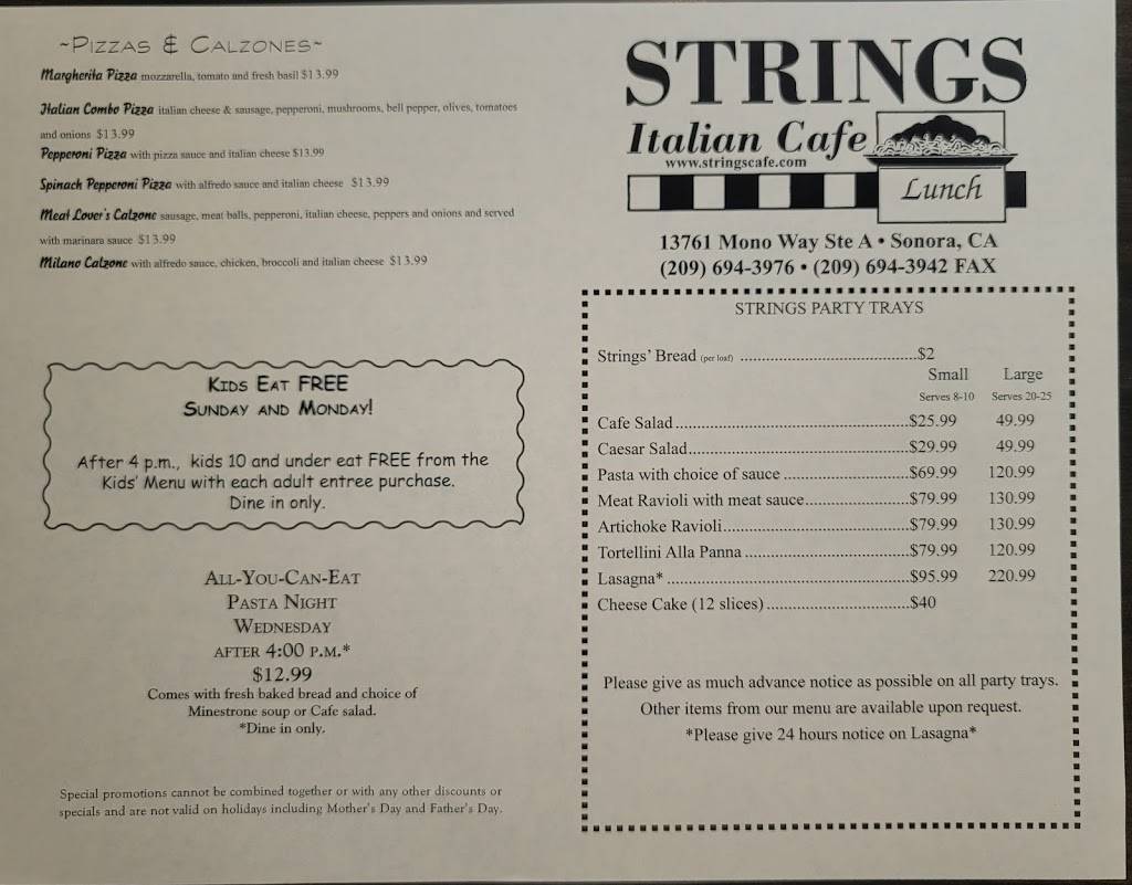 Strings Italiam Cafe | restaurant | 13761 Mono Way, Sonora, CA 95370, USA | 2096943976 OR +1 209-694-3976