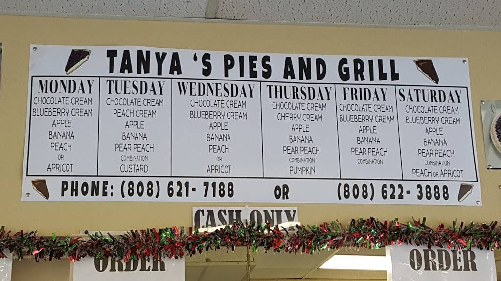 Tanyas Pies and Grill | restaurant | 1008 California Ave, Wahiawa, HI 96786, USA | 8086217188 OR +1 808-621-7188