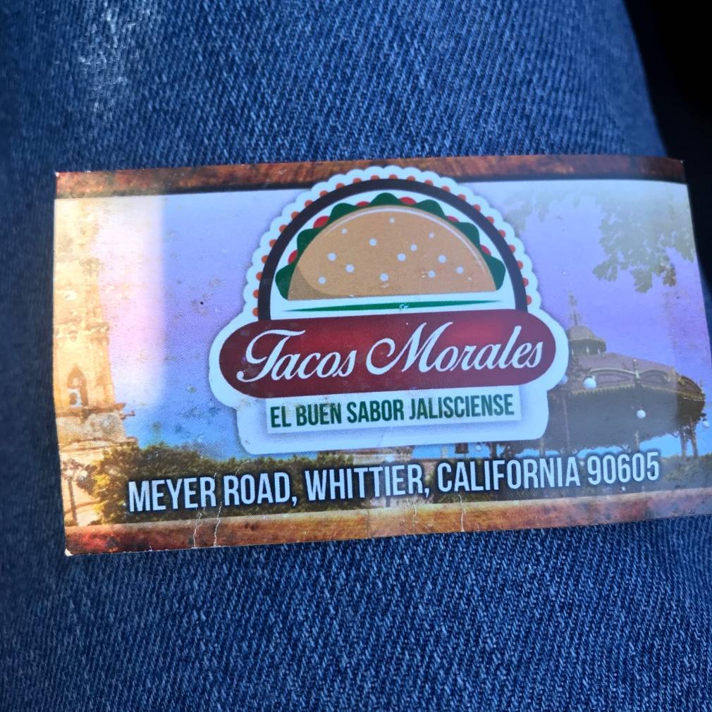 Tacos los morales | restaurant | 13330 Meyer Rd, Whittier, CA 90605, USA | 3233385549 OR +1 323-338-5549