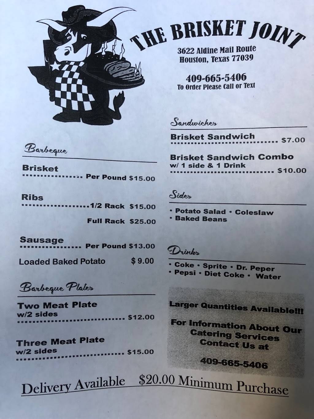 Brisket Joint | restaurant | 3618 Aldine Mail Rte Rd, Houston, TX 77039, USA | 4096655406 OR +1 409-665-5406