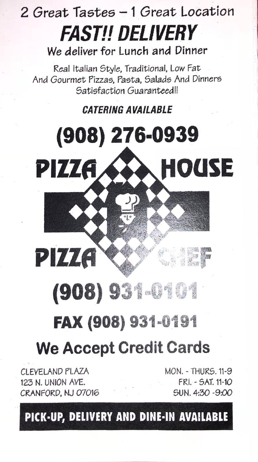 Pizza House Pizza Chef | restaurant | 123 N Union Ave, Cranford, NJ 07016, USA | 9082760939 OR +1 908-276-0939