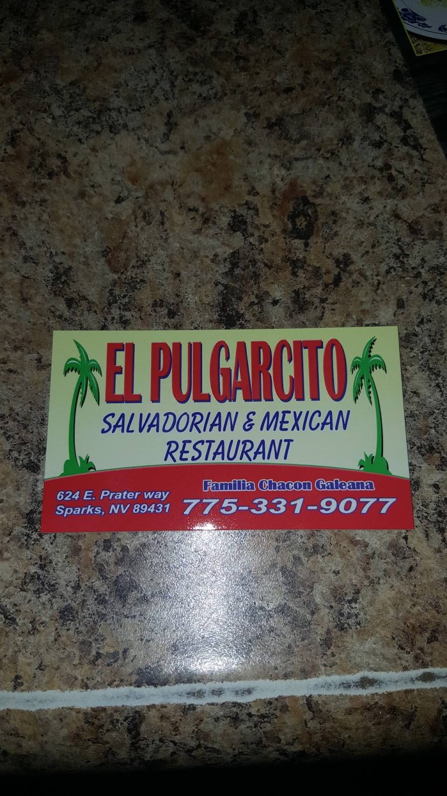 El Pulgarcito | restaurant | 624 E Prater Way, Sparks, NV 89431, USA | 7753319077 OR +1 775-331-9077