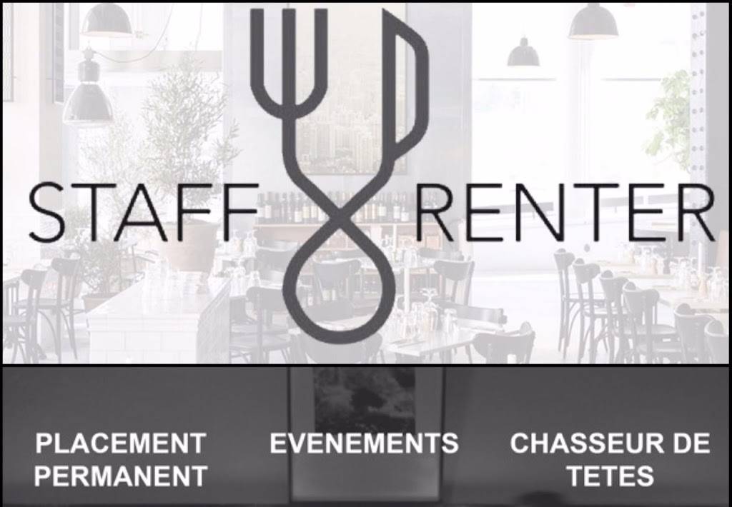 Agence Staff Renter | restaurant | 2325 Rue Centre suite 302, Montréal, QC H3K 1J6, Canada | 5143602196 OR +1 514-360-2196