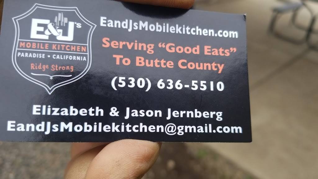 E&J Mobile Kitchen | restaurant | 5917-5905 Clark Rd, Paradise, CA 95969, USA | 5306365510 OR +1 530-636-5510