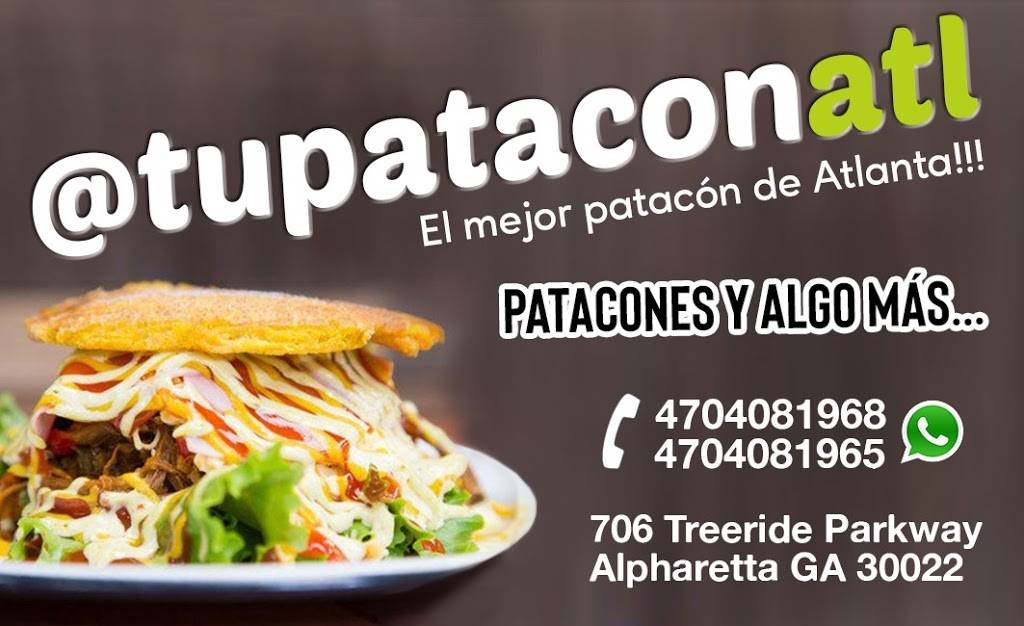 Tu Patacon Atlanta | restaurant | 706 Treeridge Pkwy, Alpharetta, GA 30022, USA | 4704081968 OR +1 470-408-1968