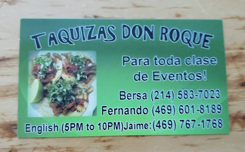 Taquizas don Roque y Big papi cafe | restaurant | 2140 W Grauwyler Rd, Irving, TX 75061, USA | 9723747691 OR +1 972-374-7691