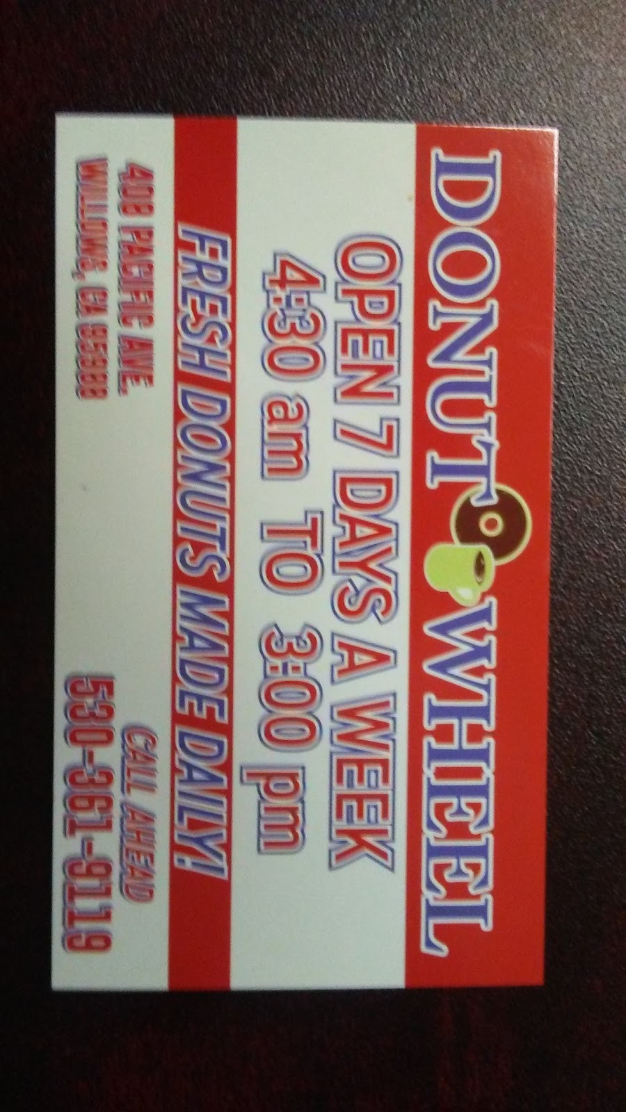 Doughnut Wheel | restaurant | 408 Pacific Ave, Willows, CA 95988, USA | 5303619119 OR +1 530-361-9119