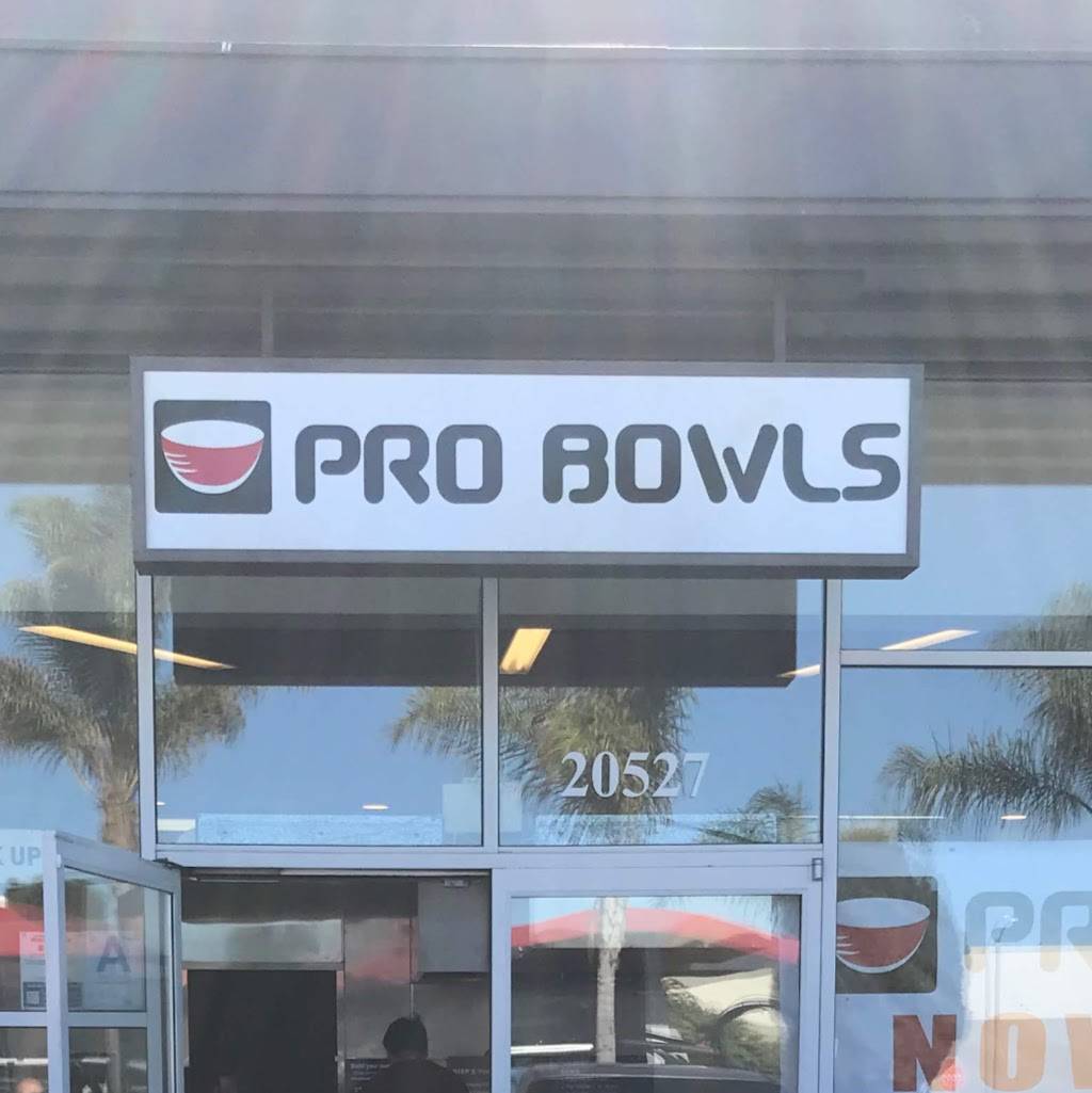 Pro Bowls | restaurant | 20527 S Western Ave, Torrance, CA 90501, USA | 3103203444 OR +1 310-320-3444