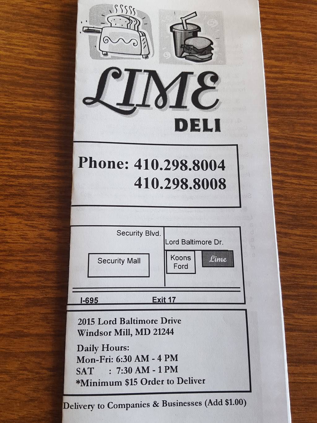 Lime Deli | restaurant | 2015 Lord Baltimore Dr # 1, Windsor Mill, MD 21244, USA | 4102988004 OR +1 410-298-8004