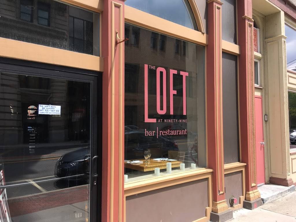 The Loft at Ninety-Nine | restaurant | 99 Court St, Binghamton, NY 13901, USA | 6072175911 OR +1 607-217-5911