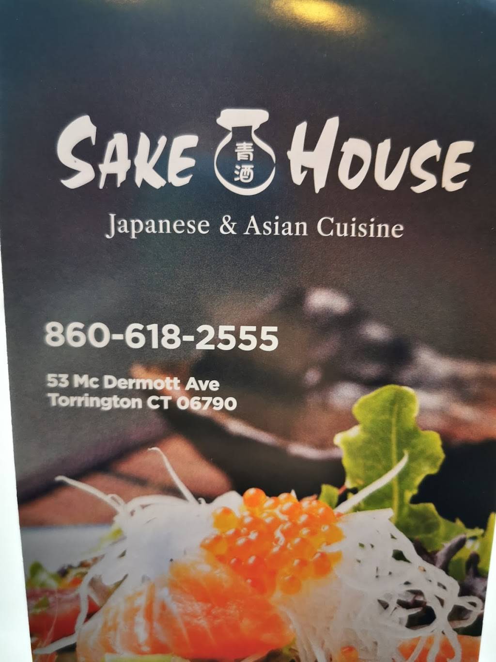 Sake house Asian food & Bar | restaurant | 53 Mc Dermott Ave, Torrington, CT 06790, USA | 8606182555 OR +1 860-618-2555