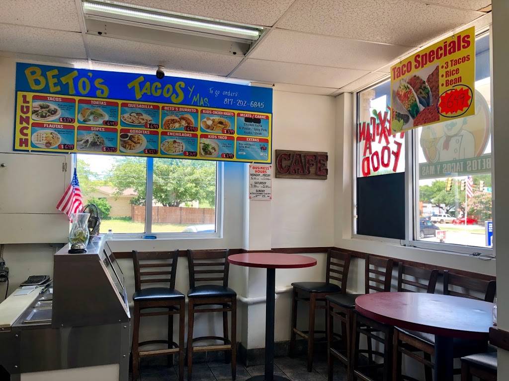 Betos Tacos Y Mas. | restaurant | 5600 McCart Ave #2421, Fort Worth, TX 76133, USA | 8172926845 OR +1 817-292-6845