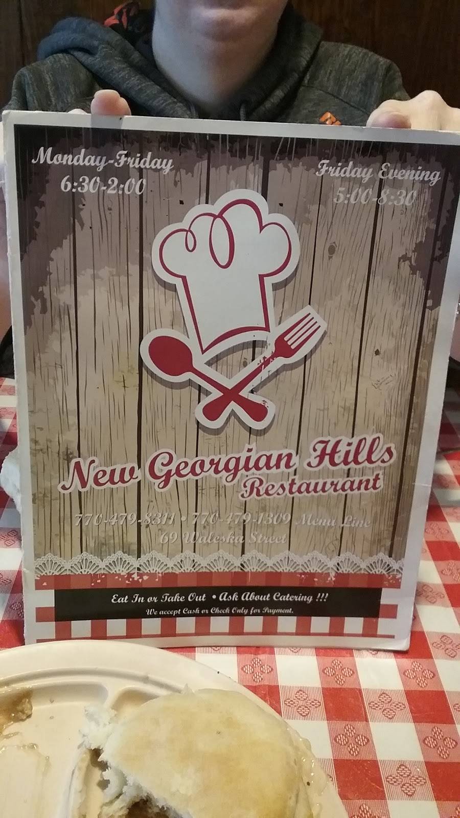 New Georgian Hills Restaurant | restaurant | 69 Waleska St, Canton, GA 30114, USA | 7704798311 OR +1 770-479-8311