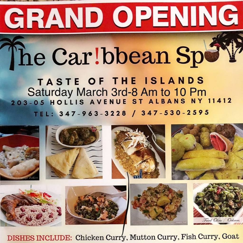 The Caribbean Spot | restaurant | 203-05 Hollis Ave, St. Albans, NY 11412, USA | 7184813003 OR +1 718-481-3003