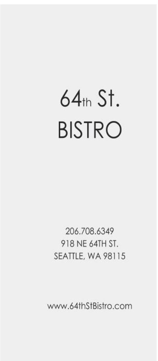 64th St. Bistro | restaurant | 918 NE 64th St, Seattle, WA 98115, USA | 2067086349 OR +1 206-708-6349