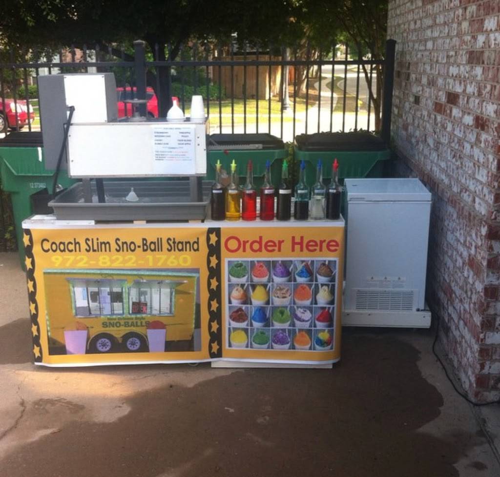 Coach SLim Snowcones | restaurant | 1307 W Buckingham Rd, Garland, TX 75040, USA | 9728221760 OR +1 972-822-1760