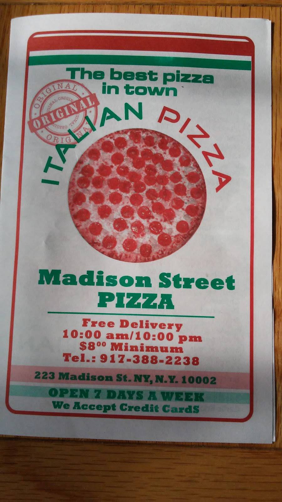 Madison Street Pizza | restaurant | 223 Madison St, New York, NY 10002, USA | 9173882238 OR +1 917-388-2238