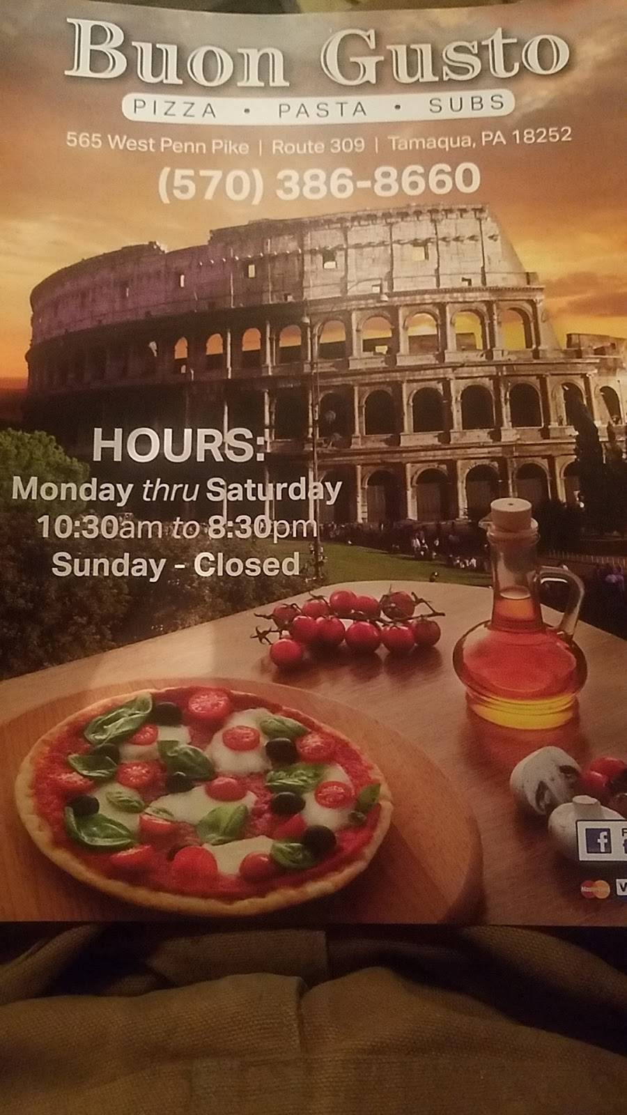 Buon Gusto Pizzeria | restaurant | 565 W Penn Pike, Tamaqua, PA 18252, USA | 5703868660 OR +1 570-386-8660