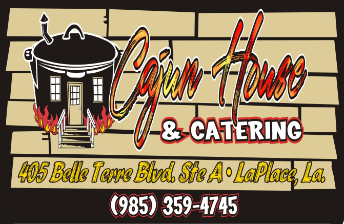 Cajun House & Catering | restaurant | 405 Belle Terre Blvd Ste A, Laplace, LA 70068, USA | 9853594745 OR +1 985-359-4745