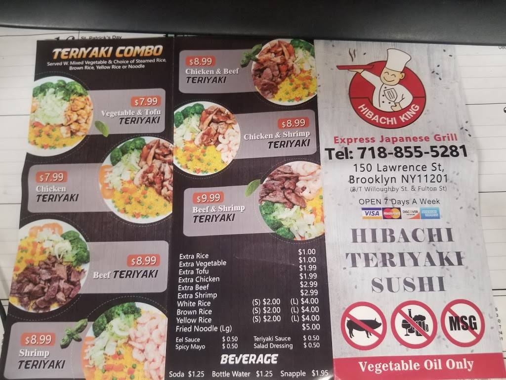 Hibachi King Express | restaurant | 150 Lawrence St, Brooklyn, NY 11201, USA | 7188555281 OR +1 718-855-5281
