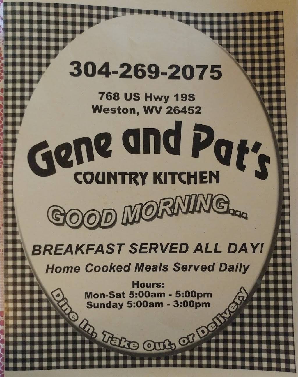 Gene And Pats COUNTRY KITCHEN | restaurant | 739 US-19, Weston, WV 26452, USA | 3042692075 OR +1 304-269-2075