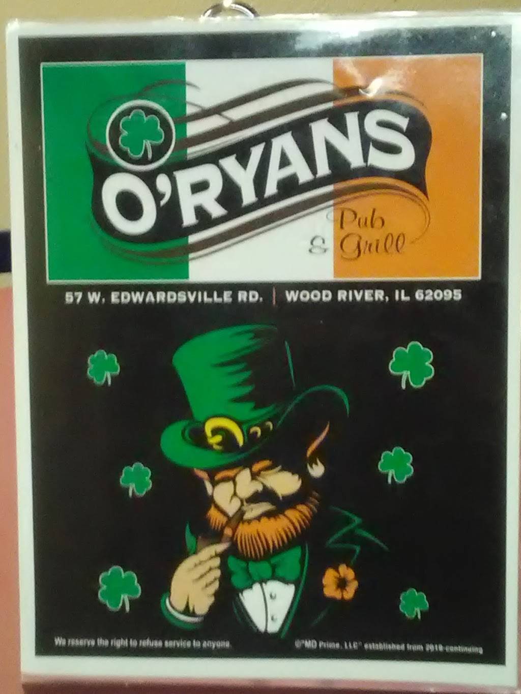 ORyans | restaurant | 57 W Edwardsville Rd, Wood River, IL 62095, USA | 6182162968 OR +1 618-216-2968