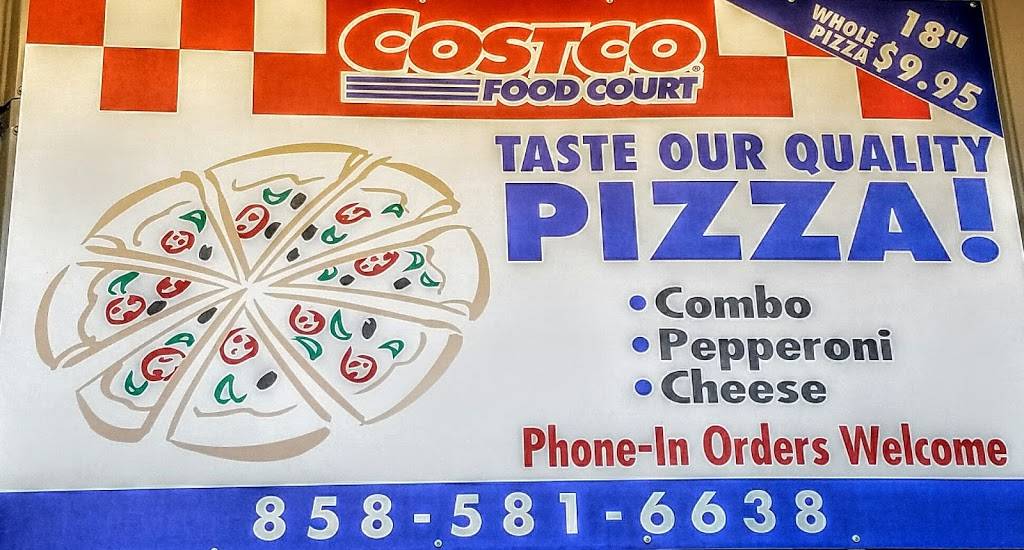 Costco Food Court | meal takeaway | 4605 Morena Blvd, San Diego, CA 92117, USA | 8585816638 OR +1 858-581-6638
