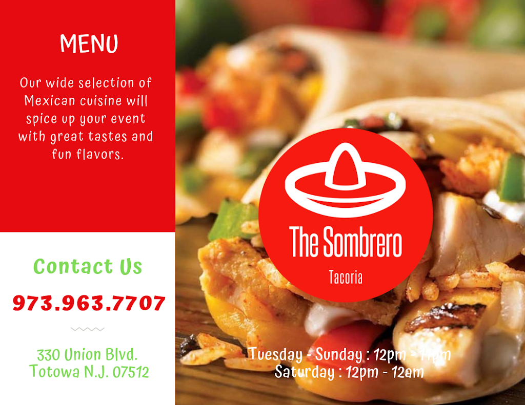 The Sombrero Tacoria | restaurant | 330 Union Blvd, Totowa, NJ 07512, USA | 9739637707 OR +1 973-963-7707