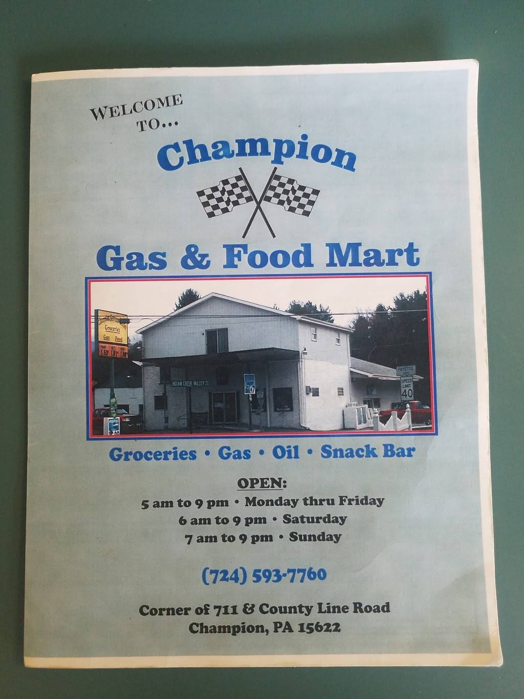 Champion Gas And Food Mart | restaurant | 1802 Indian Creek Valley Rd, Champion, PA 15622, USA | 7245937760 OR +1 724-593-7760