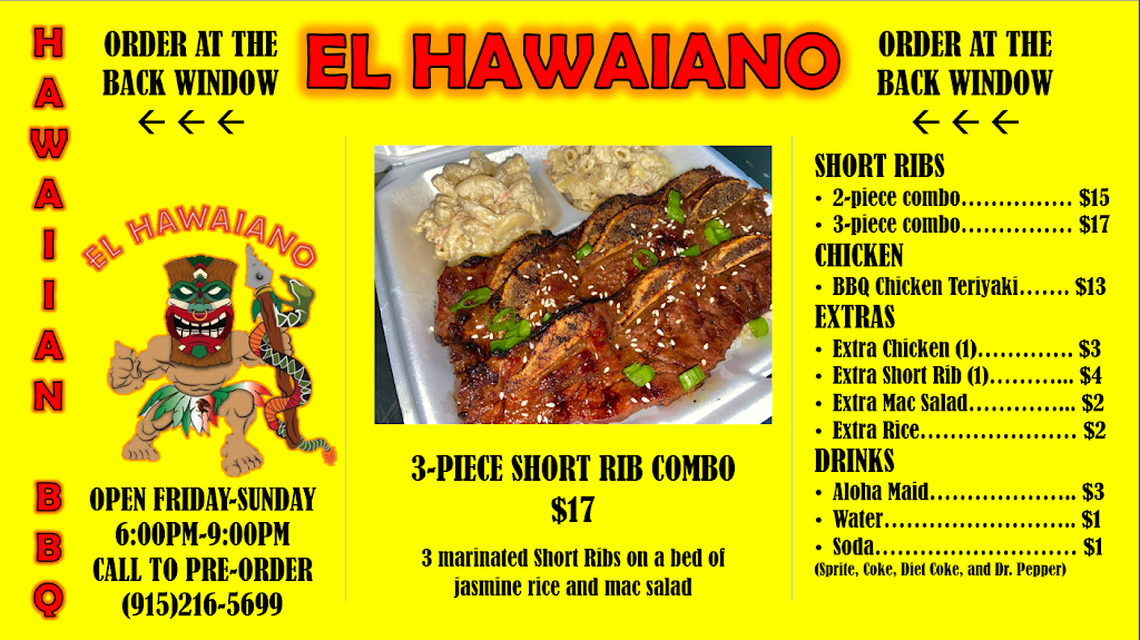 El Hawaiano | restaurant | 10308 Dyer St, El Paso, TX 79924, USA | 9152165699 OR +1 915-216-5699