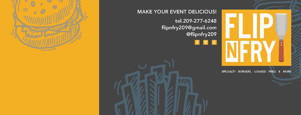 Flip N Fry Mobile Catering | restaurant | 4200 N Golden State Blvd, Turlock, CA 95382, USA | 2092776248 OR +1 209-277-6248