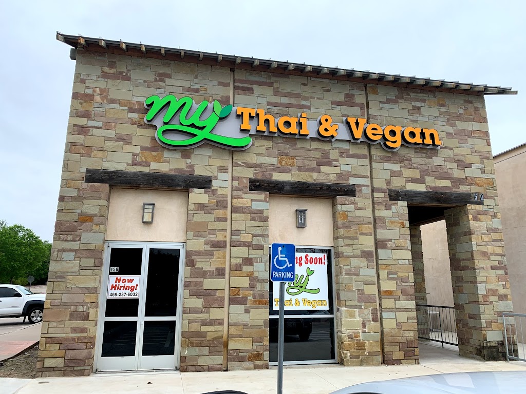 My Thai & Vegan (IRVING) | restaurant | 6550 N MacArthur Blvd #150, Irving, TX 75039, USA | 4693990726 OR +1 469-399-0726