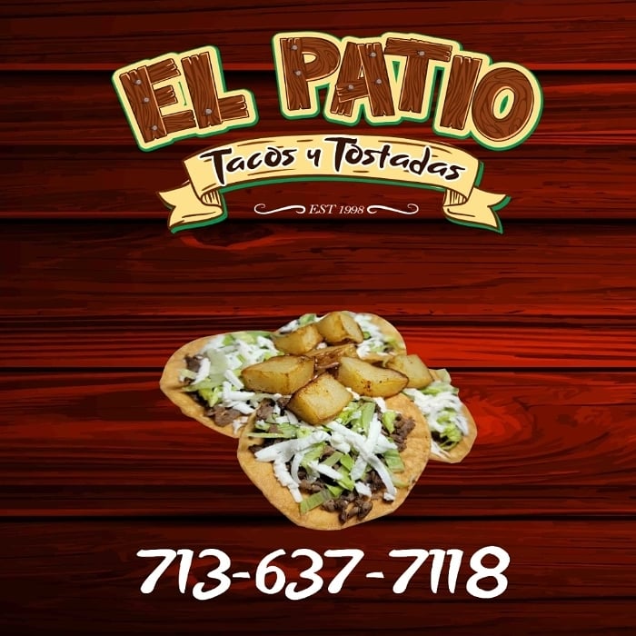 El Patio tacos y tostadas | restaurant | 1238 Maxey Rd, Houston, TX 77015, USA | 7136377118 OR +1 713-637-7118